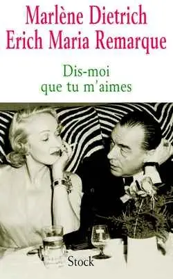 Dis-moi que tu m'aimes : témoignage d'une passion