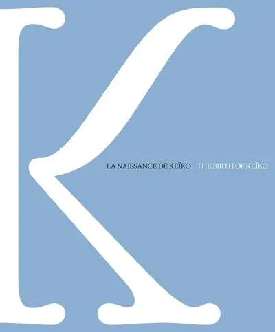 La naissance de Keïko. The birth of Keïko. La légende de Keïko. The legend of Keïko