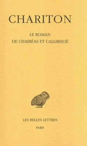 Le roman de Chairéas et Callirhoé