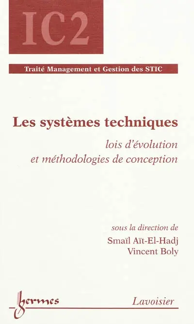 Les systèmes techniques : lois d'évolution et méthodologies de conception