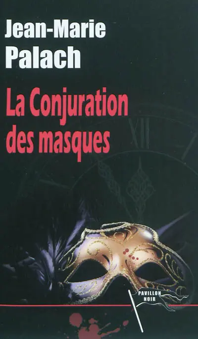 La conjuration des masques