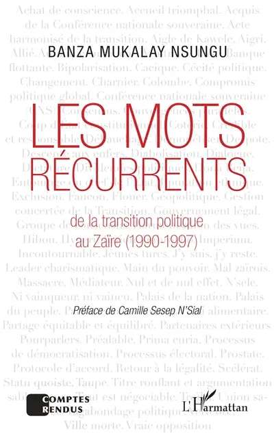 Les mots récurrents de la transition politique au Zaïre (1990-1997)