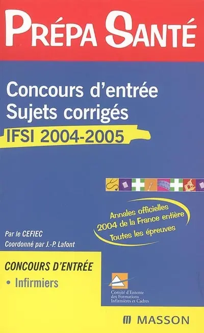 Concours d'entrée sujets corrigés IFSI 2004-2005