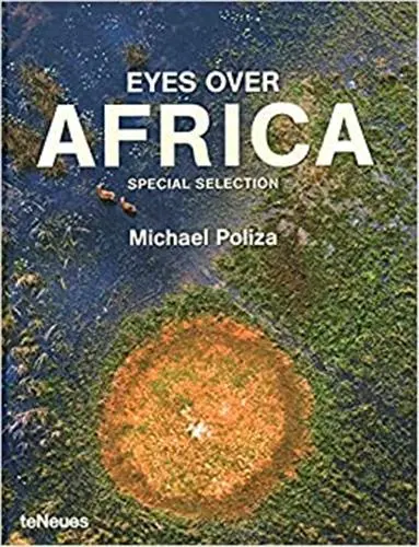 Eyes over Africa : special selection