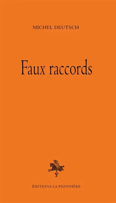 Faux raccords