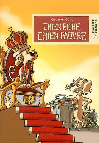 Chien riche, chien pauvre