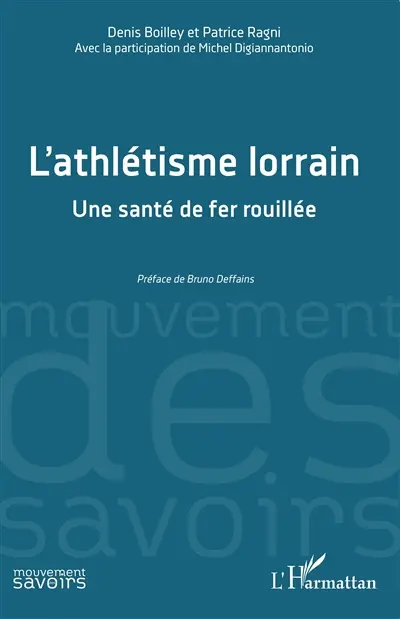 L'athlétisme lorrain : une santé de fer rouillée
