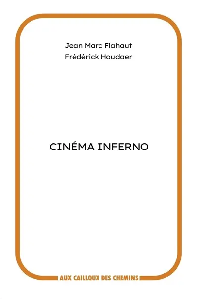 Cinéma inferno