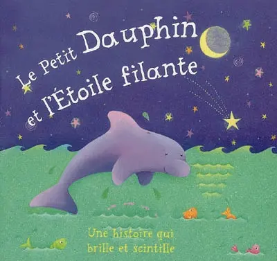 Le dauphin et l'étoile filante