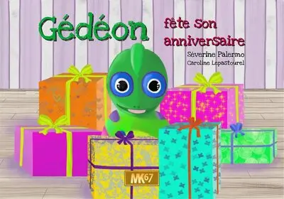 Gédéon fête son anniversaire