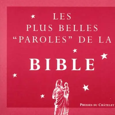 Les plus belles paroles de la Bible