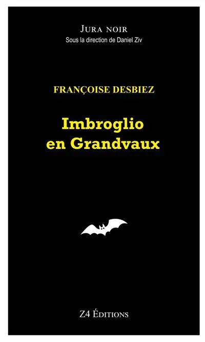 Imbroglio en Grandvaux