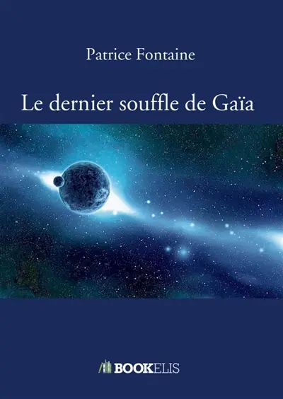 Le dernier souffle de Gaïa