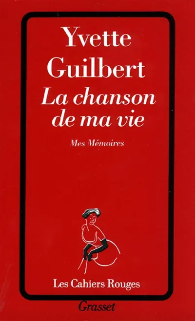 La chanson de ma vie : mes mémoires