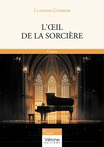 L'oeil de la sorcière : Conte