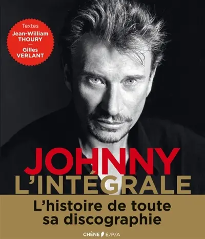 Johnny l'intégrale : l'histoire de tous ses disques
