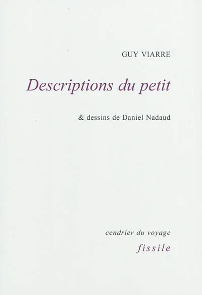 Descriptions du petit