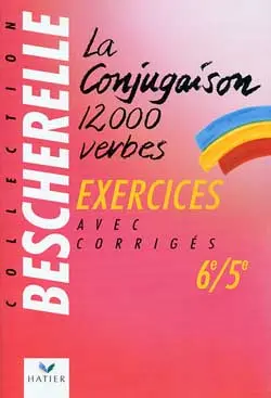 La conjugaison, 6e et 5e