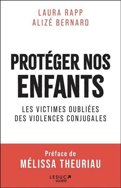 Protéger nos enfants : les victimes oubliées des violences conjugales
