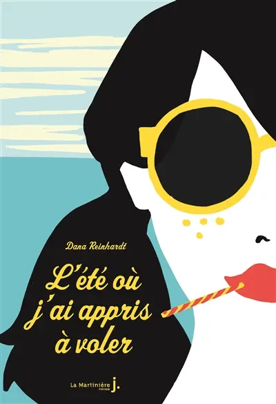 L'été où j'ai appris à voler