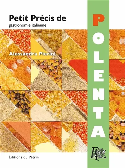 Petit précis de polenta