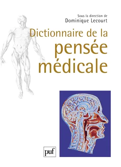 Dictionnaire de la pensée médicale