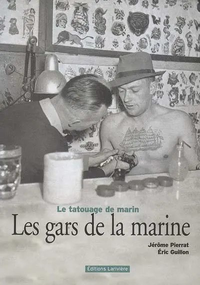 Les gars de la marine : le tatouage de marin