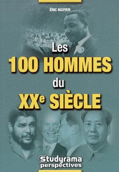 Les 100 hommes du XXe siècle