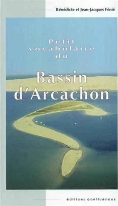 Petit vocabulaire du bassin d'Arcachon