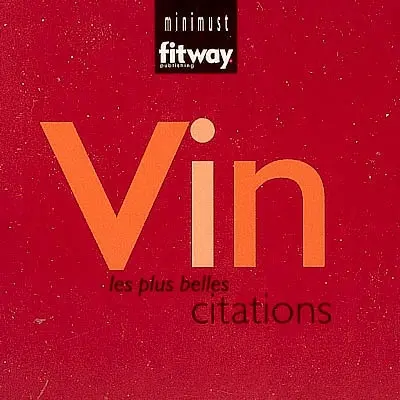 Vin : les plus belles citations
