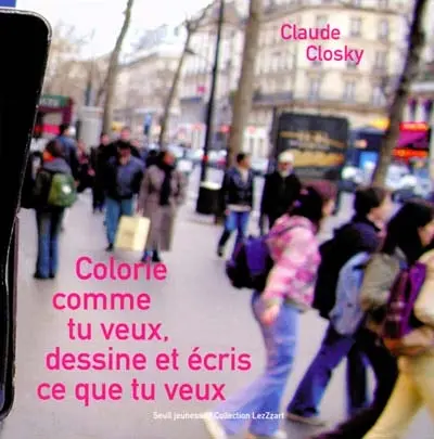 Colorie comme tu veux, dessine et écris ce que tu veux