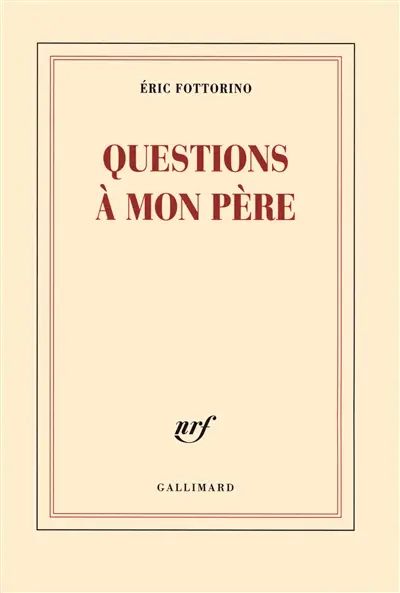 Questions à mon père