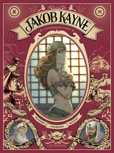 Jakob Kayne. Vol. 2. Le maître de l'oubli