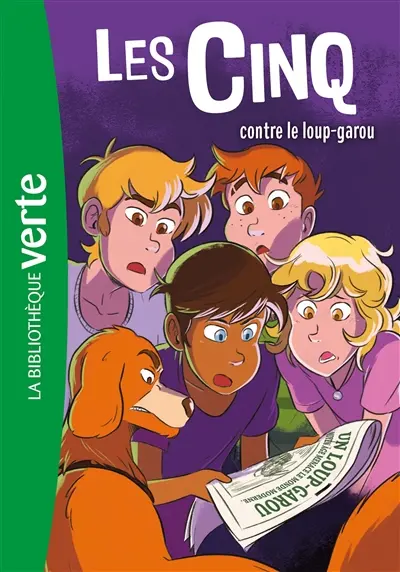 Les Cinq. Vol. 43. Les Cinq contre le loup-garou