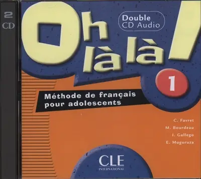 Oh là là ! 1 : méthode de français