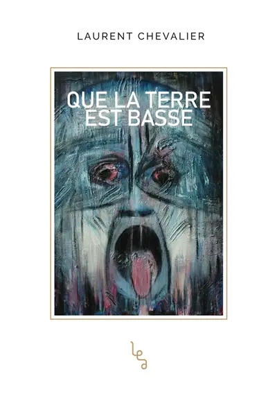 Que la terre est basse
