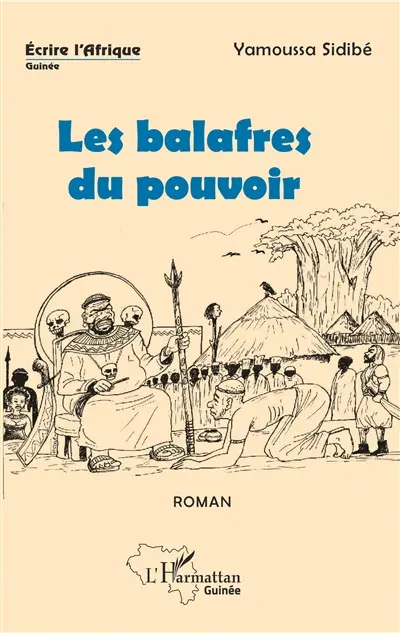 Les balafres du pouvoir