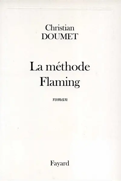 La méthode Flaming