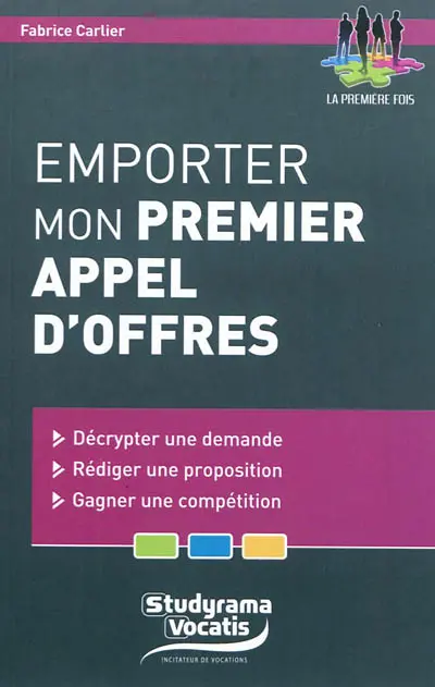 Emporter mon premier appel d'offres