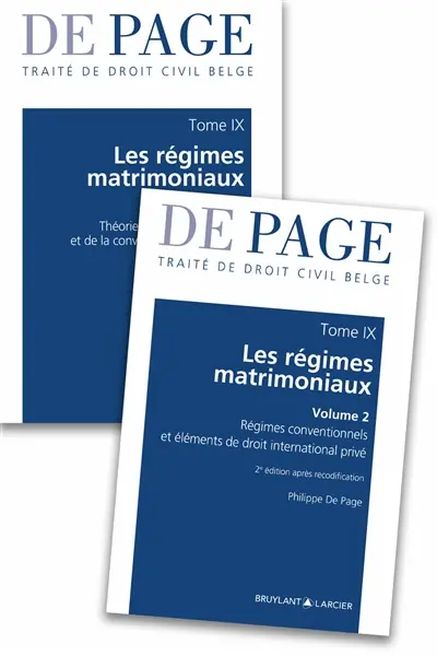 De Page : traité de droit civil belge. Vol. 9. Les régimes matrimoniaux