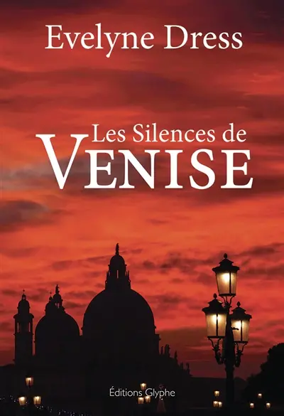 Les silences de Venise