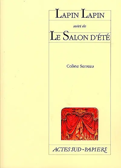Lapin-lapin. Le salon d'été