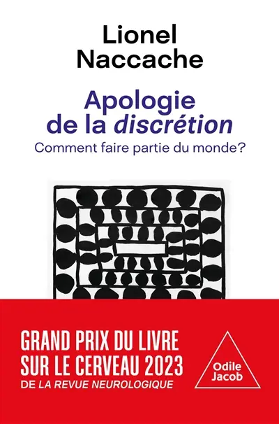 Apologie de la discrétion : comment faire partie du monde ?