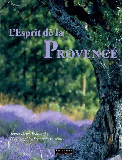 L'esprit de la Provence