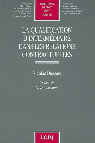 La qualification d'intermédiaire dans les relations contractuelles