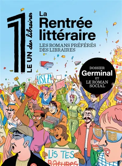 Le 1 des libraires. La rentrée littéraire : les romans préférés des libraires