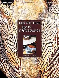 De la tête aux pieds : les métiers de l'élégance