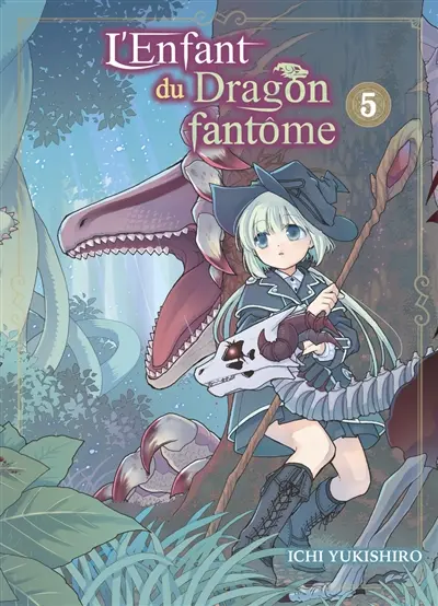 L'enfant du dragon fantôme. Vol. 5