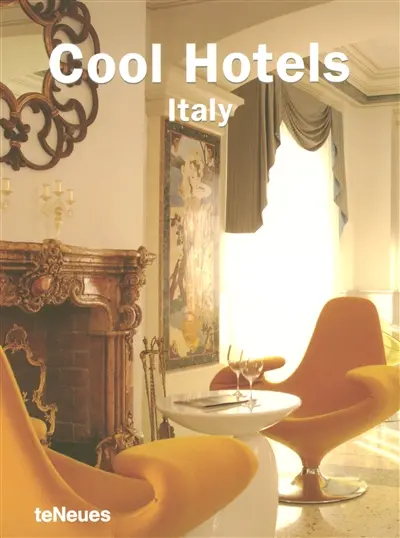 Cool hotels Italy