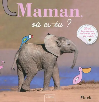 Maman, où es-tu ?